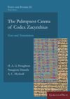 The Palimpsest Catena of Codex Zacynthius: Text and Translation