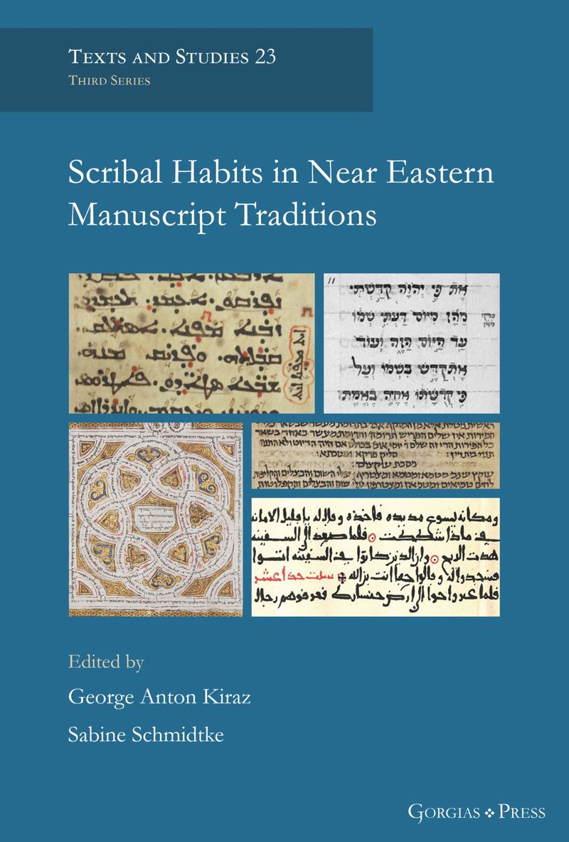 book: Scribal Habits in Near Eastern Manuscript Traditions