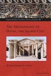 book: The Archaeology of Hatra, the Sacred City