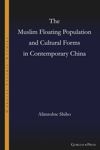 book: The Muslim Floating Population and Cultural Forms in Contemporary China