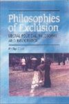 Philosophies of Exclusion