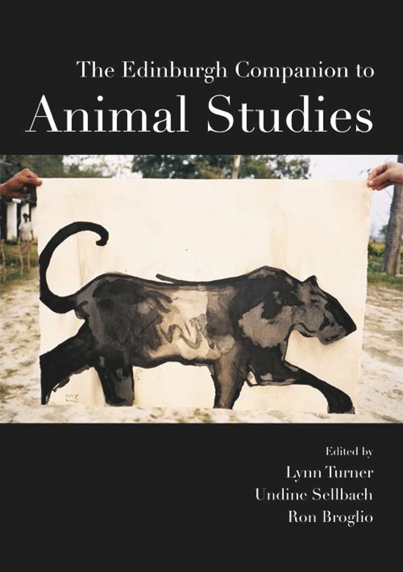 book: The Edinburgh Companion to Animal Studies