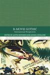 book: B-Movie Gothic
