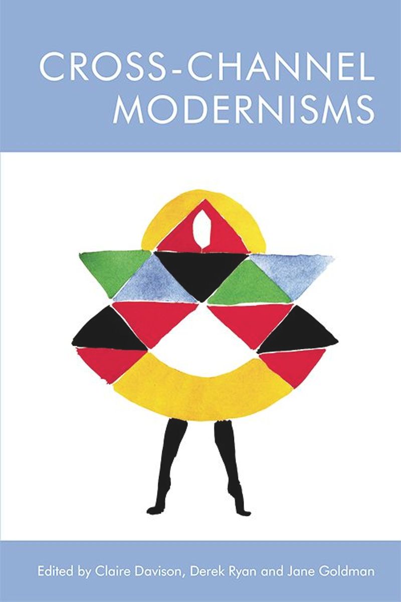 book: Cross-Channel Modernisms