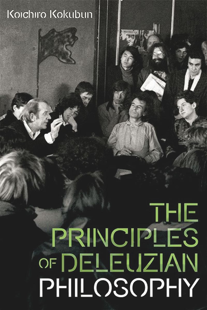 book: The Principles of Deleuzian Philosophy
