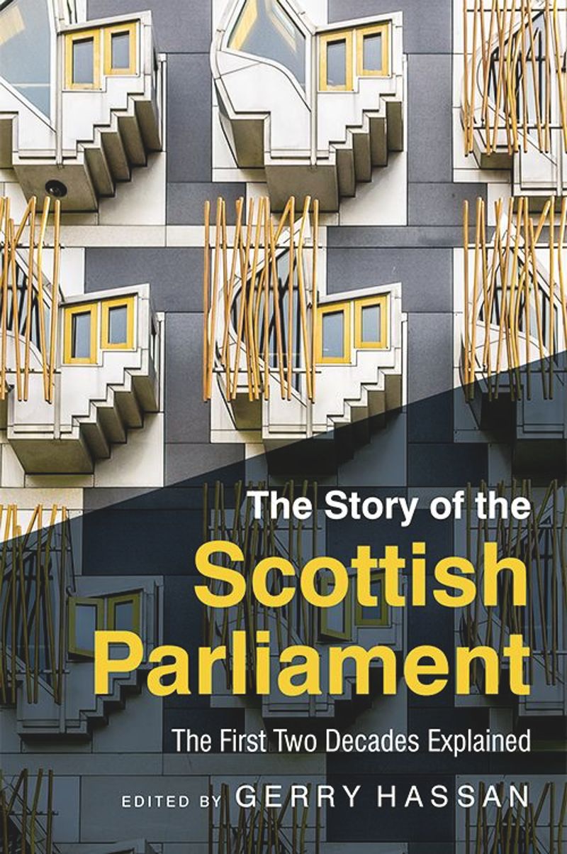 book: The Story of the Scottish Parliament