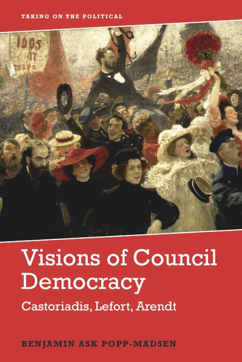 book: Visions of Council Democracy