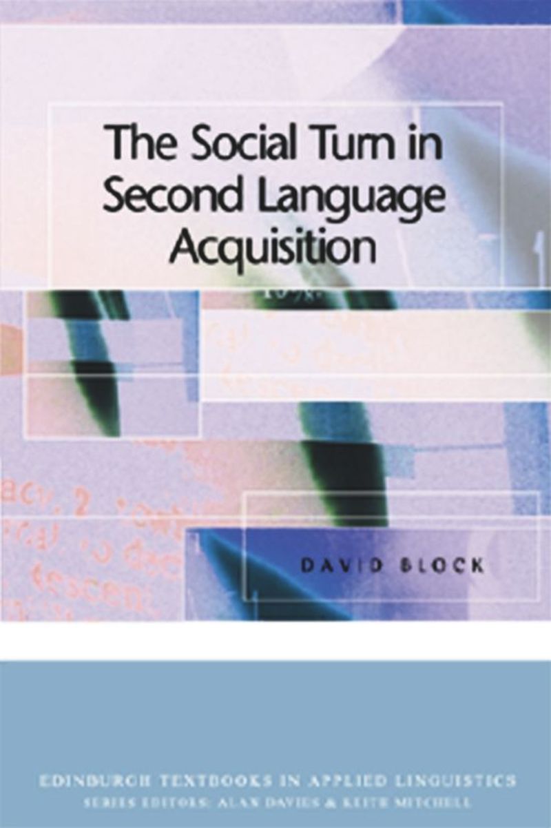 book: The Social Turn in Second Language Acquisition