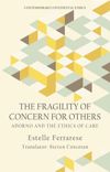 book: The Fragility of Concern for Others