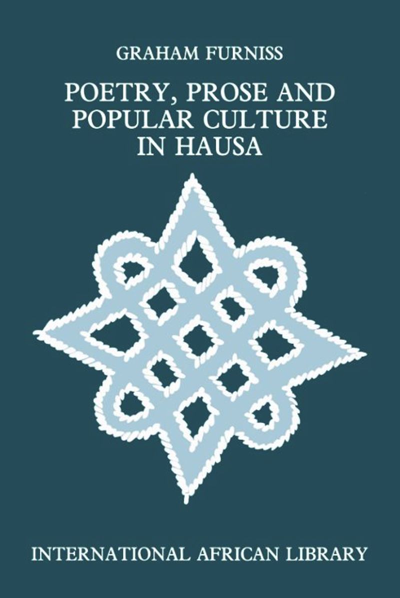 book: Poetry, Prose and Popular Culture in Hausa