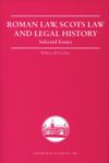 Roman Law, Scots Law and Legal History