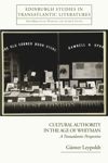 book: Cultural Authority in the Age of Whitman