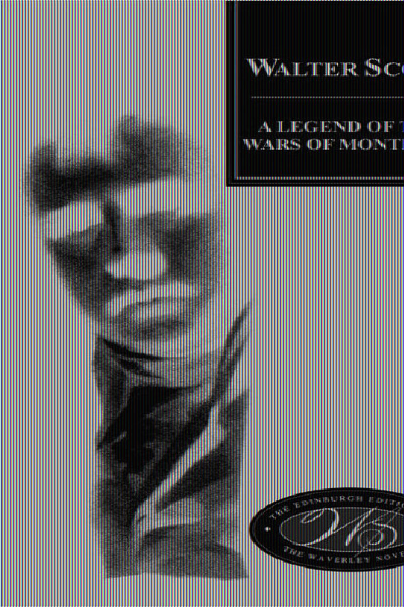 book: A Legend of the Wars of Montrose