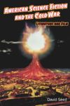 American Science Fiction and the Cold War