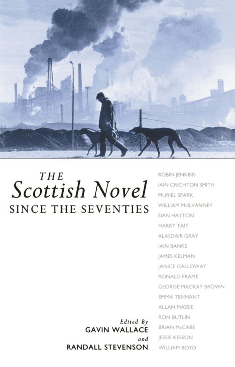 book: The Scottish Novel since the Seventies