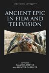 book: Ancient Epic in Film and Television
