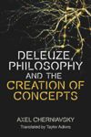 book: Deleuze, Philosophy and the Creation of Concepts