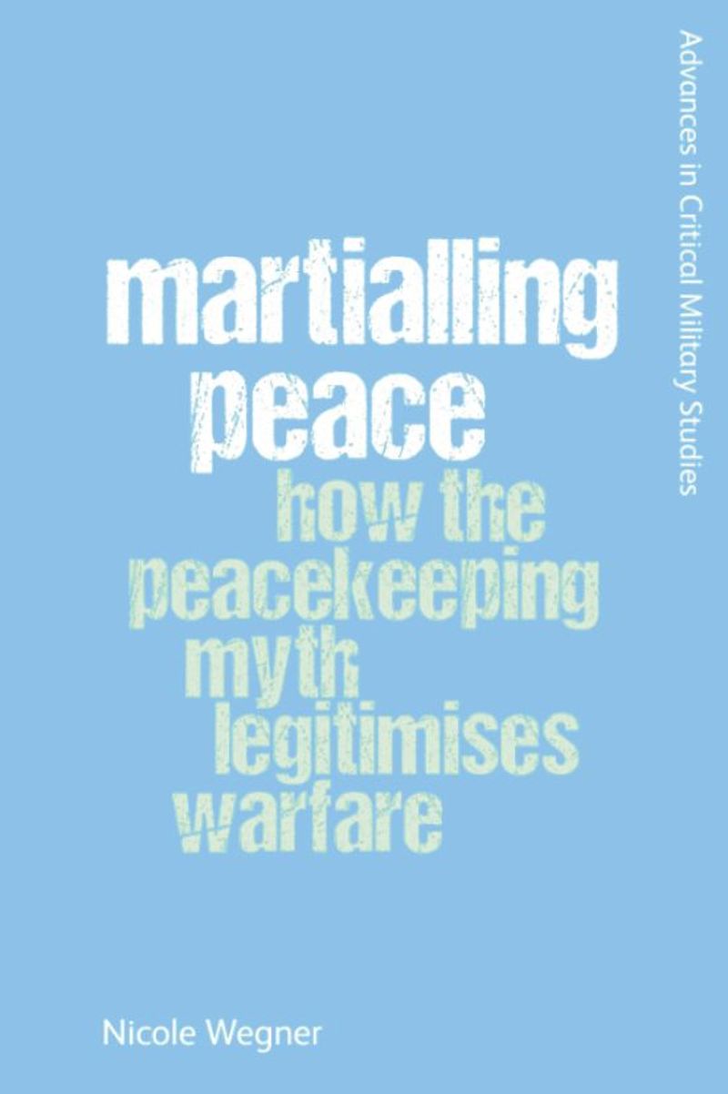 book: Martialling Peace