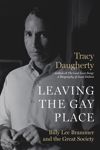 Leaving the Gay Place