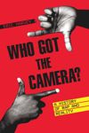 book: Who Got the Camera?