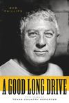 A Good Long Drive