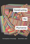 Constructing the Pluriverse