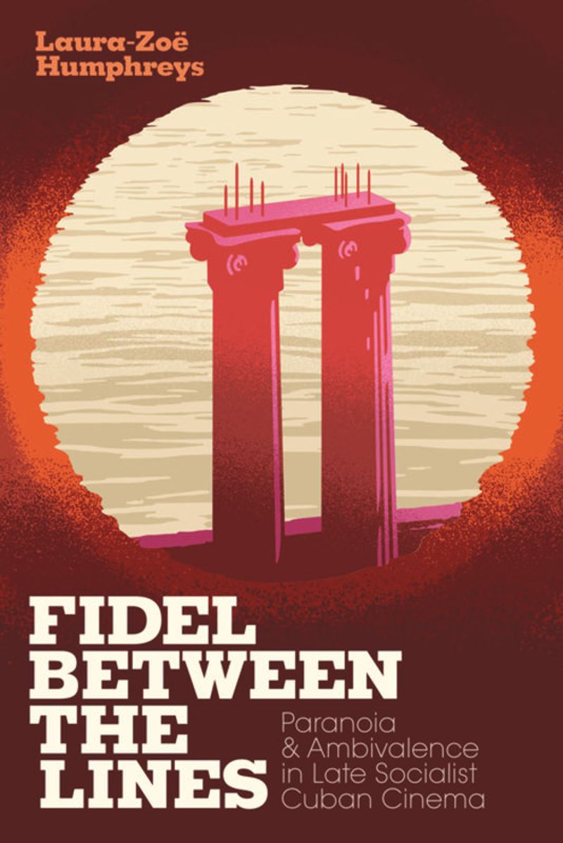 book: Fidel between the Lines