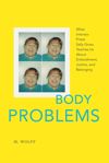 Body Problems
