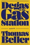 book: Degas at the Gas Station