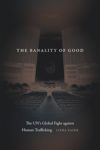 The Banality of Good
