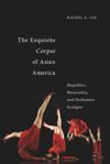 book: The Exquisite Corpse of Asian America