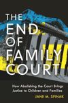 book: The End of Family Court