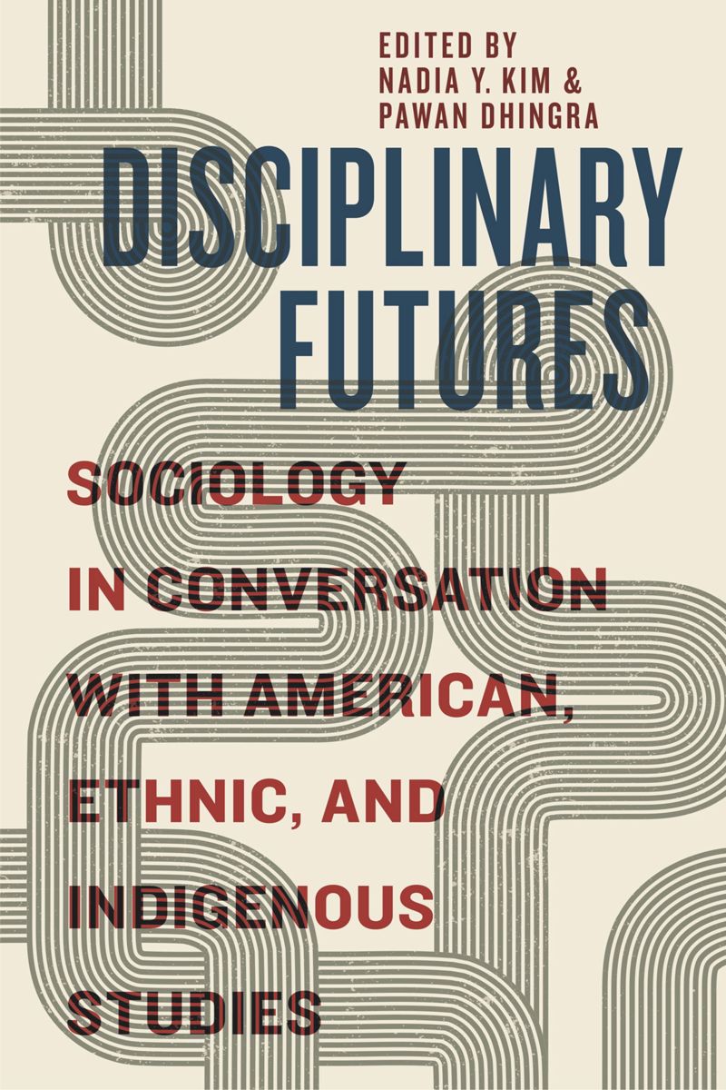 book: Disciplinary Futures