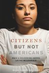 book: Citizens but Not Americans