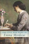 book: The Civil War Diary of Emma Mordecai