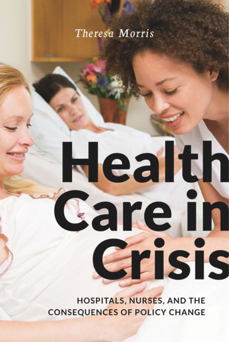 book: Health Care in Crisis