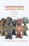 Contemporary Latina/o Media