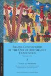 book: Brains Confounded by the Ode of Abū Shādūf Expounded