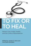 book: To Fix or To Heal