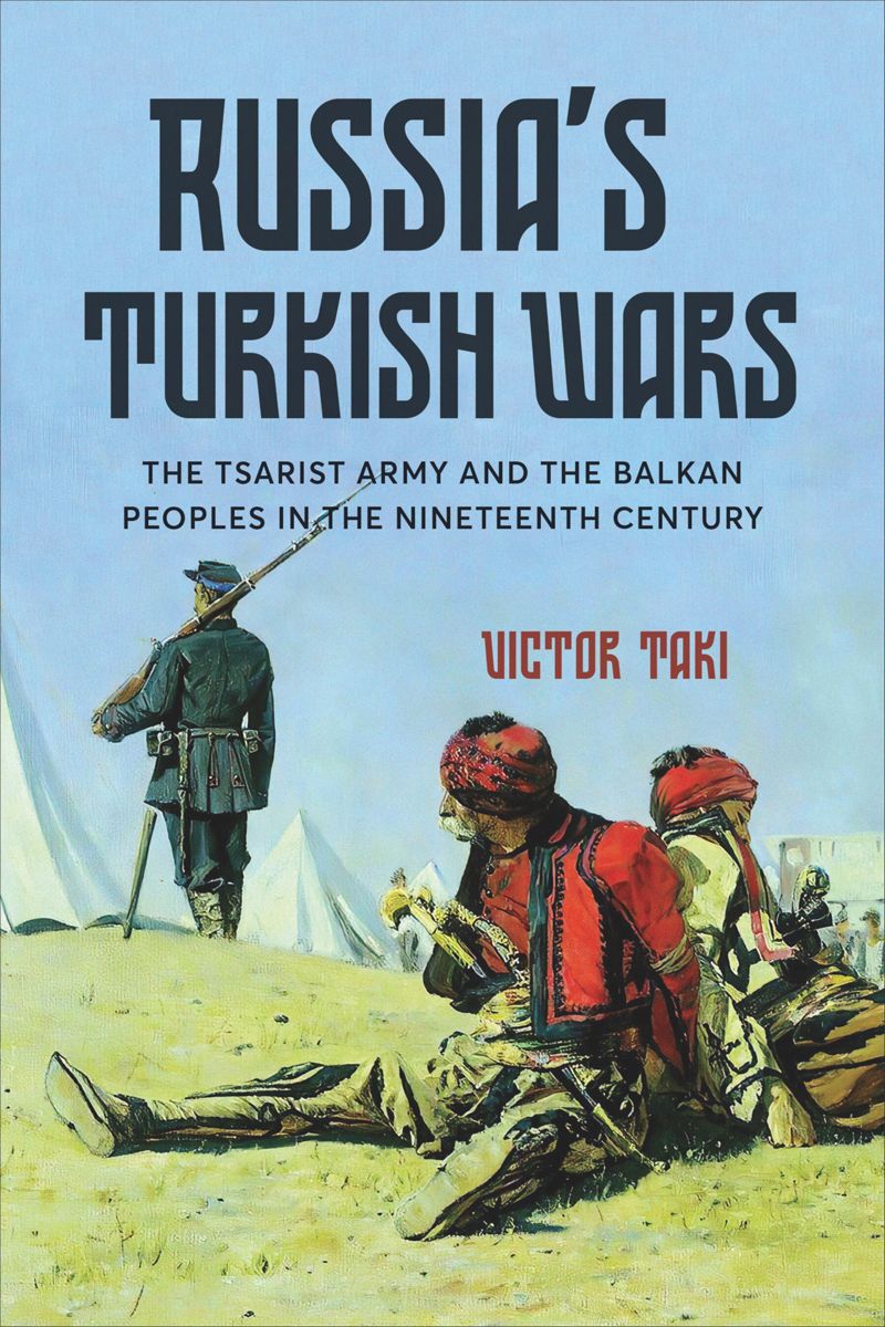 book: Russia’s Turkish Wars