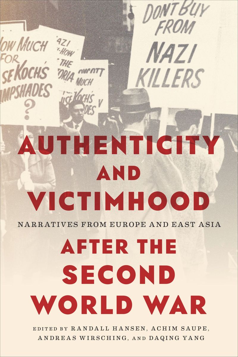 book: Authenticity and Victimhood after the Second World War