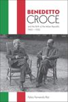 book: Benedetto Croce and the Birth of the Italian Republic, 1943-1952