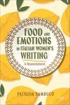 book: Food and Emotions in Italian Women's Writing