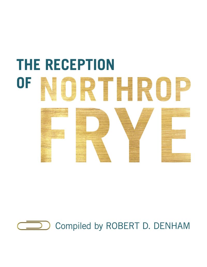 book: The Reception of Northrop Frye