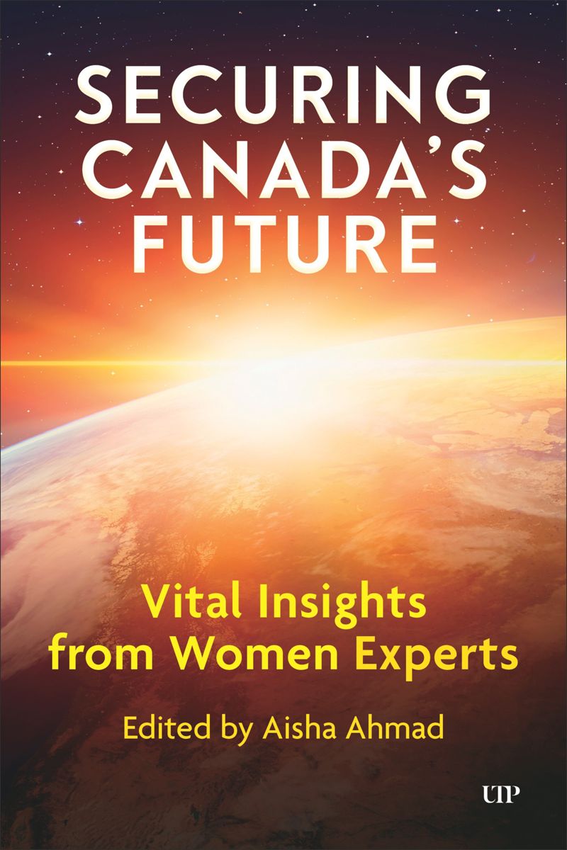 book: Securing Canada’s Future