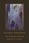 book: Cervantes’ Architectures