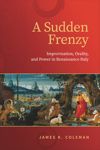 book: A Sudden Frenzy