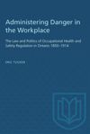 book: Administering Danger in the Workplace