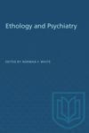 book: Ethology and Psychiatry