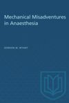 book: Mechanical Misadventures in Anaesthesia